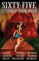 Sixty-Five Stirrup Iron Road - Brian Keene, Jack Ketchum, Edward Lee