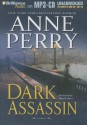 Dark Assassin - Anne Perry, David Colacci