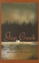 Gap Creek: The Story of a Marriage - Robert Morgan