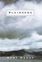 Plainsong - Kent Haruf