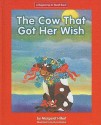 The Cow That Got Her Wish (Beginning To Read) - Margaret Hillert, Krystyna Stasiak