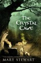 The Crystal Cave (Merlin, #1) - Mary Stewart