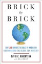 Brick by Brick: How LEGO Rewrote the Rules of Innovation and Conquered the Global Toy Industry - David Robertson, Bill Breen