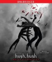 Hush, Hush (Audio) - Becca Fitzpatrick, Caitlin Greer