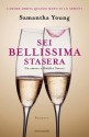 Sei bellissima stasera (Italian Edition) - Samantha Young