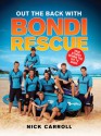 Out the Back with Bondi Rescue - Nick Carroll