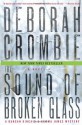 The Sound of Broken Glass - Deborah Crombie