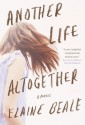 Another Life Altogether - Elaine Beale