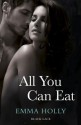 All You Can Eat - Emma Holly