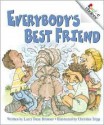 Everybody's Best Friend - Larry Dane Brimner, Christine Tripp, Linda Cornwell, Katherine A. Kane