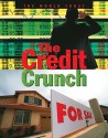 The Credit Crunch - Colin Hynson