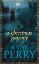 A Christmas Journey - Anne Perry