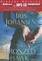 The Bronzed Hawk - Iris Johansen, Christina Traister