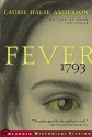 Fever 1793 - Laurie Halse Anderson