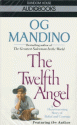 The Twelfth Angel - Og Mandino