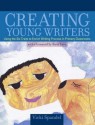 Creating Young Writers: Using the Six Traits to Enrich Writing Process in Primary Classrooms - Vicki Spandel