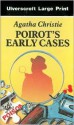 Poirot's Early Cases - Agatha Christie