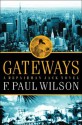 Gateways - F. Paul Wilson