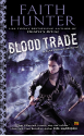 Blood Trade - Faith Hunter