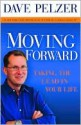 Moving Forward - Dave Pelzer