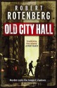 Old City Hall - Robert Rotenberg