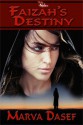 Faizah's Destiny - Marva Dasef