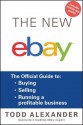 The Complete Guide to Buying and Selling on Ebay - Todd Alexander