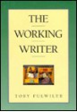 The Working Writer - Toby Fulwiler