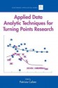 Applied Data Analytic Techniques for Turning Points Research - Patricia Cohen