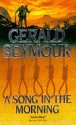 A Song In The Morning - Gerald Seymour