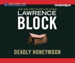 Deadly Honeymoon - Lawrence Block, Alan Sklar