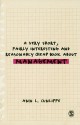 A Very Short, Fairly Interesting and Reasonably Cheap Book about Management - Ann L. Cunliffe