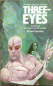 Three Eyes - Stuart Gordon