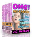 OMG! So Taboo! (The Complete Taboo Collection) - J.C. Wilde