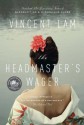 The Headmaster's Wager - Vincent Lam