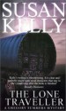 The Lone Traveller - Susan B. Kelly