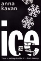 Ice (Peter Owen Modern Classic) - Anna Kavan