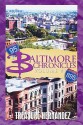 Baltimore Chronicles Volume 1 - Treasure Hernandez