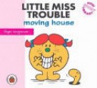 Little Miss Trouble Moving House (Little Miss) - Roger Hargreaves