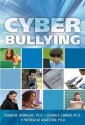 Cyber Bullying: Bullying in the Digital Age - Robin M. Kowalski, Patricia W. Agatston, Susan P Limber Phd