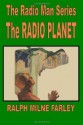 The Radio Planet - Ralph Milne Farley