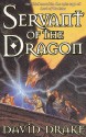 Servant of the Dragon - David Drake
