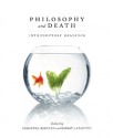 Philosophy And Death: Introductory Readings - Robert J. Stainton, Samantha Brennan