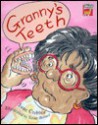 Granny's Teeth - June Crebbin