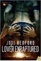 Lover Enraptured - Jodi Redford