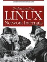 Understanding Linux Network Internals - Christian Benvenuti