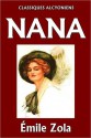 Nana - Émile Zola