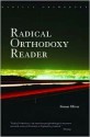 The Radical Orthodoxy Reader - John Milbank, Simon Oliver