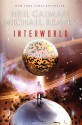 InterWorld (InterWorld, #1) - Michael Reaves, Neil Gaiman