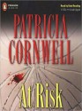 At Risk (Win Garano Series #1) - Kate Reading, Patricia Cornwell